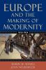 Europe and the Making of Modernity
