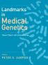 Landmarks in Medical Genetics
