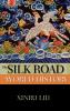 The Silk Road in World History