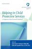 Helping in Child Protective Services
