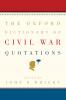The Oxford Dictionary of Civil War Quotations