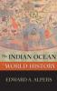 The Indian Ocean in World History