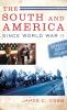 South and America Since World War II