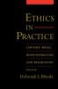 Ethics in Practice