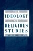 The Ideology of Religious Studies