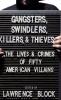 Gangsters Swindlers Killers and Thieves