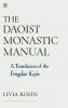 The Daoist Monastic Manual