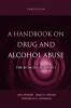 A Handbook on Drug and Alcohol Abuse