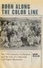 Born Along the Color Line