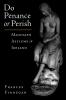Do Penance or Perish