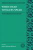 When Dead Tongues Speak