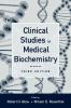 Clinical Studies in Medical Biochemistry 3rd edition