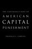 The Contradictions of American Capital Punishment