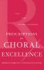 PRESCRIPTIONS FOR CHORAL EXCELL C