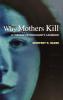 Why Mothers Kill