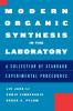 Modern Organic Synthesis in the Laboratory