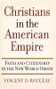 Christians in the American Empire