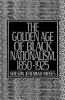 The Golden Age of Black Nationalism 1850-1925