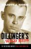 Dillinger's Wild Ride