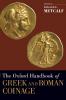 Oxford Handbook of Greek and Roman Coinage