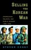 Selling the Korean War