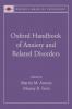 Oxford Handbook of Anxiety and Related Disorders
