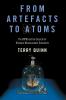 From Artefacts to Atoms