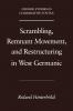 Scrambling Remnant Movement and Restructuring in West Germanic