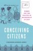Conceiving Citizens