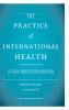 The Practice of International Health