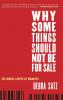 Why Some Things Should Not Be for Sale