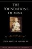 The Foundations of Mind