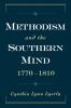 Methodism and the Southern Mind 1770-1810