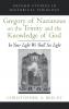 Gregory of Nazianzus on the Trinity and the Knowledge of God