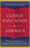 Clergy Education in America
