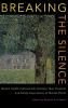 Breaking the Silence