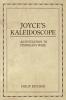 Joyce's Kaleidoscope