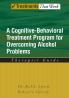 Cognitive-Behavioral Treatment Program for Overcoming Alcohol Problems