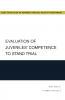 Evaluation of Juveniles' Competence to Stand Trial