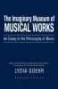 The Imaginary Museum of Musical Works