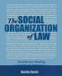 The Social Organization of Law