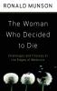 The Woman Who Decided to Die