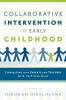 Collaborative Intervention in Early Childhood
