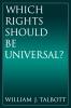 Which Rights Should Be Universal?