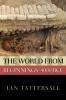 The World from Beginnings to 4000 BCE