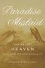 Paradise Mislaid