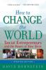How to Change the World