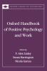 The Oxford Handbook of Positive Psychology and Work