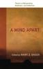 A Mind Apart