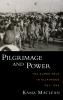 Pilgrimage and Power